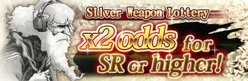 Silver Weapon Lottery: x2 odds for SR or higher campaign!