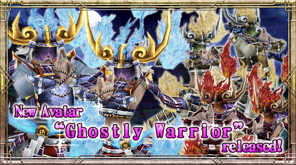 New Avatar "Ghostly Warrior" will be available!