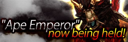 [Event]The event, the Ape Emperor now starts!