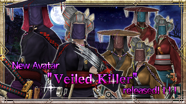 New Avatar "Veiled Killer" will be available!